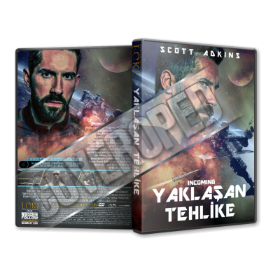 Yaklaşan Tehlike - Incoming - 2018 Türkçe Dvd Cover Tasarımı